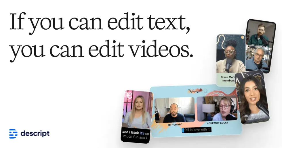 Descript: Edit Videos & Podcasts Like a Doc